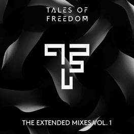 Album cover of Tales Of Freedom - The Extended Mixes Vol. 1