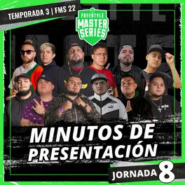 Album cover of Minutos de Presentación - FMS MEXICO T3 2021-2022 Jornada 8 (Live)