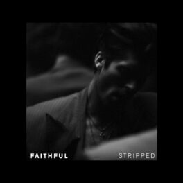 Album cover of Faithful (Stripped)