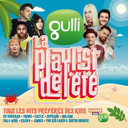 Album cover of Gulli la Playlist de l'été
