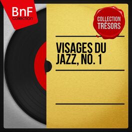 Album cover of Visages du jazz, no. 1 (Live, mono version)