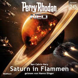 Album cover of Saturn in Flammen - Perry Rhodan - Neo 245 (Ungekürzt)