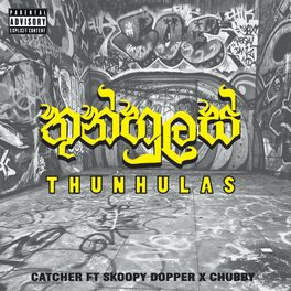 Album cover of Thunhulas (feat. skoopy dopper & Catcher)