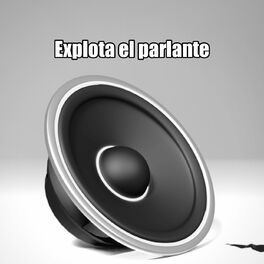 Album cover of Explota el parlante
