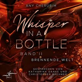 Album cover of Whisper In A Bottle - Brennende Welt (Liebesroman)