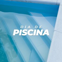Album cover of Día de piscina