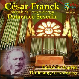 Album cover of Cesar Franck: Intégrale de l'œuvre d'orgue