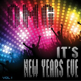 Album cover of OMG It's New Years Eve, Vol. 1