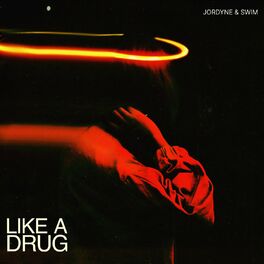 Album cover of Like A Drug