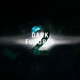 Album cover of Dark Futures 2