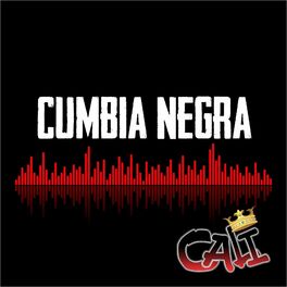 Album cover of Cumbia Negra