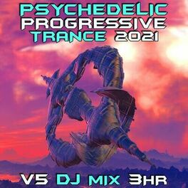 Album cover of Psychedelic Progressive Trance 2021, Vol. 5 (DJ Mix)
