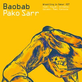 Album cover of Baobab (Wrestling in Dakar OST)