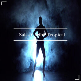 Album cover of Salsa Caribe Tropical