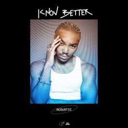 Album cover of KNOW BETTER - Acoustic