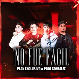 Album cover of No Fué Fácil