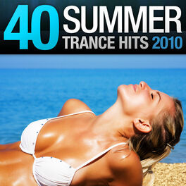 Album cover of 40 Summer Trance Hits 2010