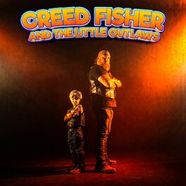 Album cover of Creed Fisher and the Little Outlaws