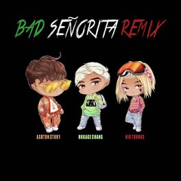 Album cover of Bad Señorita (Remix)