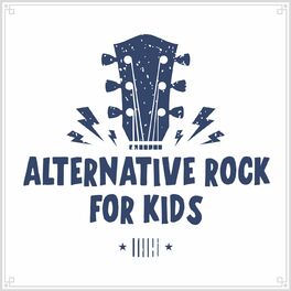 Album cover of Alternative Rock For Kids