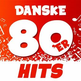Album cover of Danske 80'er Hits