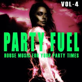 Album cover of Party Fuel, Vol. 4
