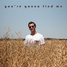 Album cover of You're Gonna Find Me