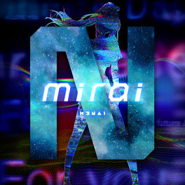 Kizuna Ai Mirai Lyrics And Songs Deezer