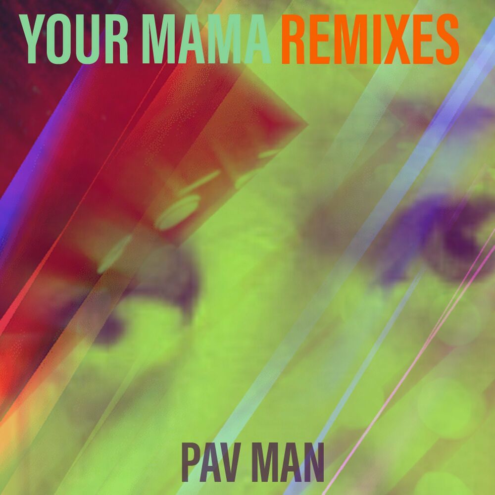 Mama remix