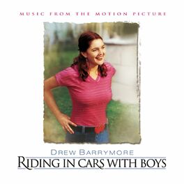 Album cover of Riding In Cars With Boys - Music From The Motion Picture