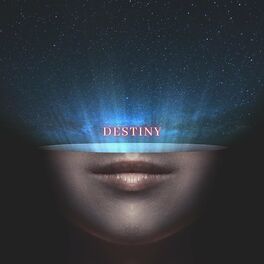 Album cover of Destiny (Original Motion Picture Soundtrack) (feat. Tyna Ros, Elba Palomo & Fernando Ortega)