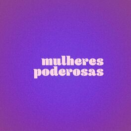 Album cover of Mulheres Poderosas 2021
