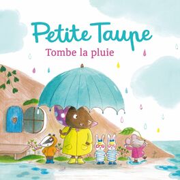 Petite Taupe est malade - Poupette Cakaouette