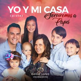 Album cover of Yo y Mi Casa Serviremos a Papá (Pistas)