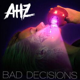 Album cover of Bad Decisions