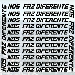 Album cover of Nos Faz Diferente