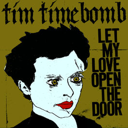 Tim Timebomb: albums, songs, playlists | Listen on Deezer