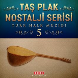 Album cover of Taş Plak Nostalji Serisi, Vol. 5 (Türk Halk Müziği)