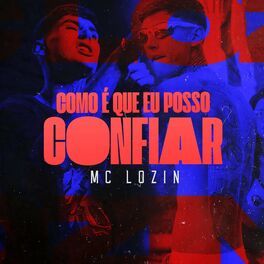 Album cover of Como É Que Eu Posso Confiar
