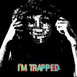 Album cover of I'm Trapped (feat. Deuce)