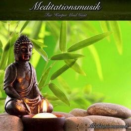 Album cover of Meditationsmusik Für Körper Und Geist