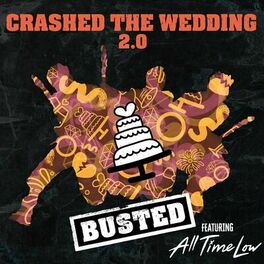 Album cover of Crashed The Wedding 2.0