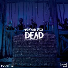 Album cover of The Walking Dead: The Telltale Series Soundtrack (Season 4, Pt. 2)