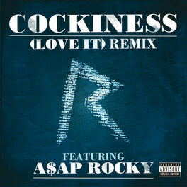 Album cover of Cockiness (Love It) Remix (Explicit Version)
