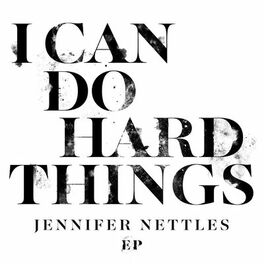 Album cover of I Can Do Hard Things EP