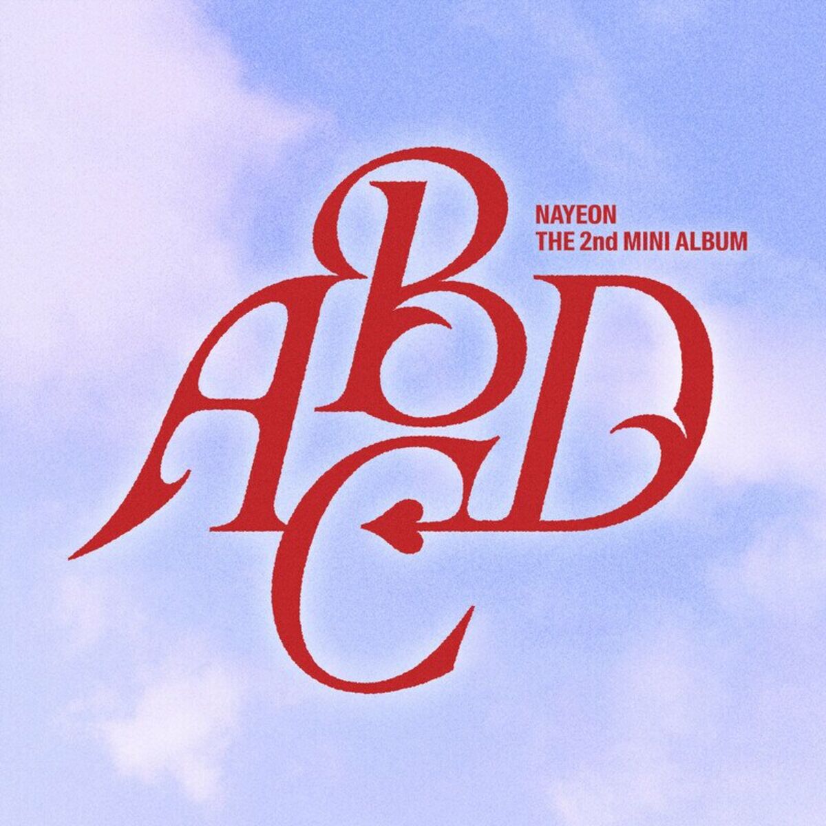 NAYEON - ABCD: lyrics and songs | Deezer