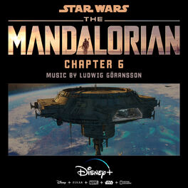 Album cover of The Mandalorian: Chapter 6 (Original Score)