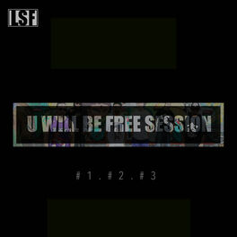 Album cover of U Will Be Free Session