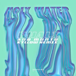 Album cover of Holy Water (Kyllow Remix)