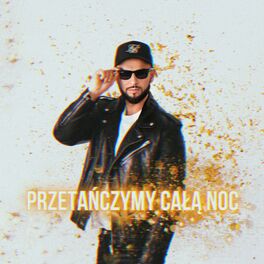Album cover of Przetańczymy Całą Noc